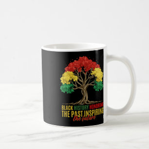 Honoring Past Inspiring Future Men Women Black His Coffee Mug