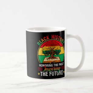 Honoring Past Inspiring Future Tree Book Men Women Coffee Mug