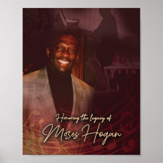 Honoring the Legacy of Moses Hogan's Poster