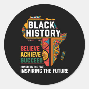 Honoring The Past, Inspiring Future Black History Classic Round Sticker