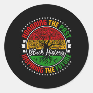 Honoring The Past Inspiring The Future, Black Hist Classic Round Sticker