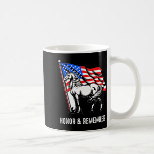 Honour & remember patriotic horse american fla coffee mug