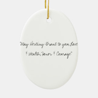 Honour & Courage Ceramic Ornament