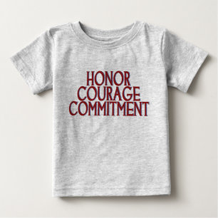 Honour Courage Commitment Baby T-Shirt