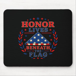 Honour Lives Beneath The Flag Patriotic Art Mouse Pad