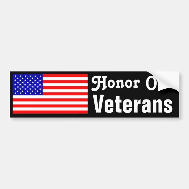 Honour Our Veterans Bumper Sticker (Front)