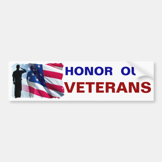 Honour our Veterans Patriotic Military Bumper Sticker (Front)