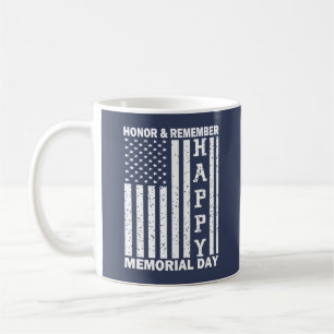 Honour Remember Happy Memorial Day Usa Flag Coffee Mug