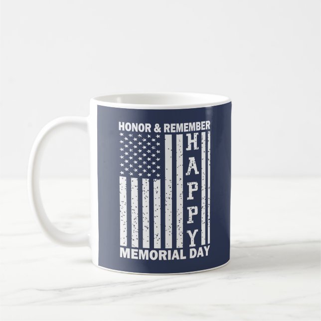 Honour Remember Happy Memorial Day Usa Flag Coffee Mug (Left)