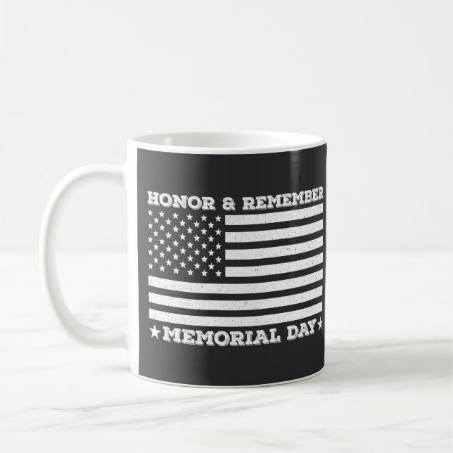 Honour Remember Memorial Day Army Military Cool Da Coffee Mug (Left)