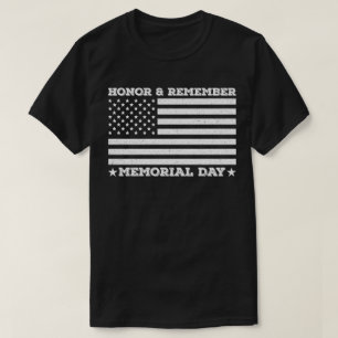 Honour Remember Memorial Day Army Military Cool Da T-Shirt