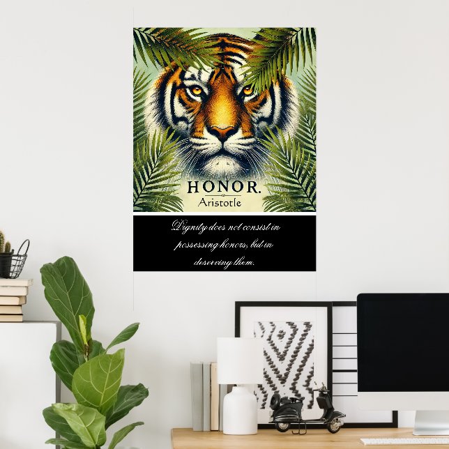 Honour Resides Amid Tiger's Gaze Poster (Home Office)