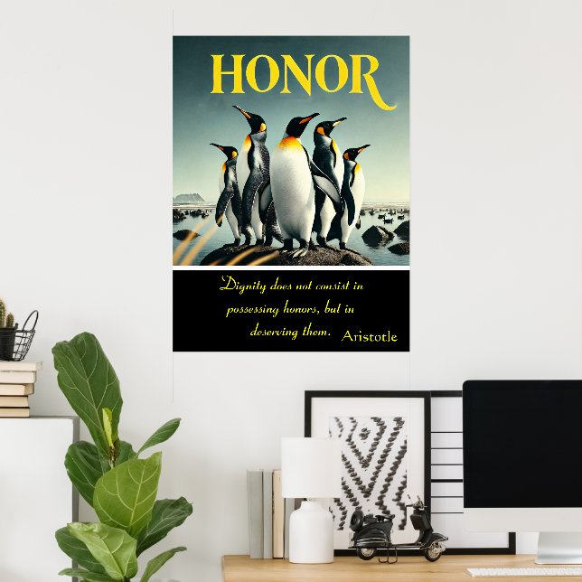 Honour Resides in Every Playful Step Poster (Home Office)