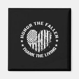Honour The Fallen Thank The Living Heart Memorial Magnet