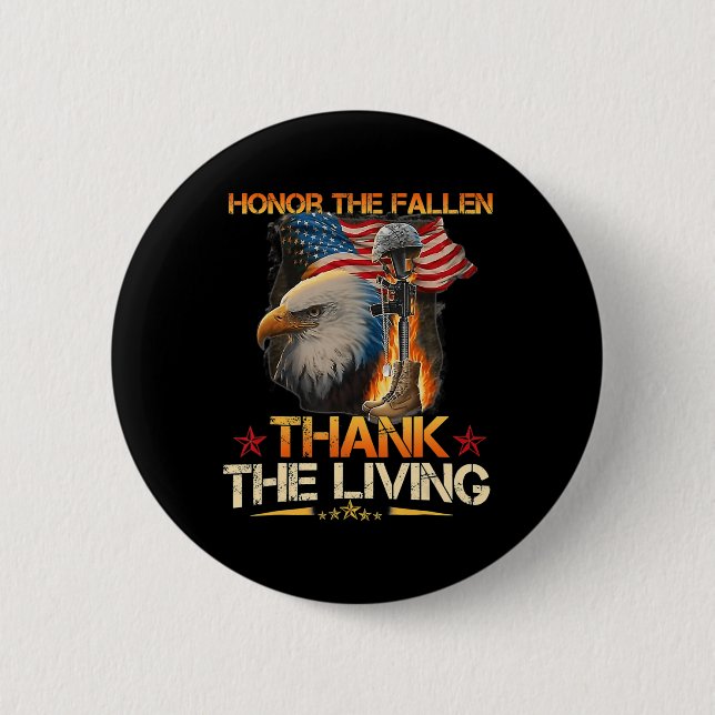 Honour The Fallen Thank The Living Memorial Day Ve 6 Cm Round Badge (Front)