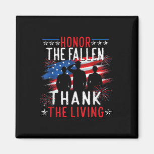 Honour The Fallen Thank The Living Memorial Day Ve Magnet