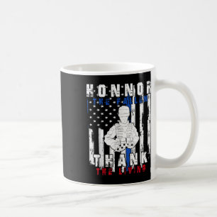 Honour The Fallen Thank The Living Us Flag Coffee Mug