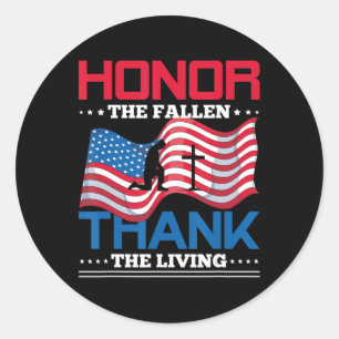 Honour The Fallen Thank The Living USA Flag Memori Classic Round Sticker