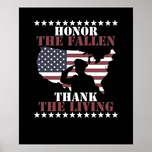 Honour The Fallen Thank The Living Veterans Day Poster (Front)