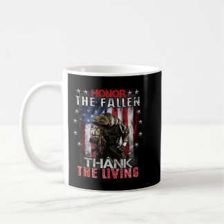 Honour the Fallen Veteran Themed Military Support  Coffee Mug
