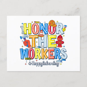 Honour The Workers Happy Labour Day Holiday Postcard