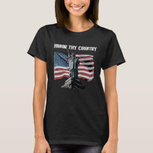 Honour Thy Country American Independence USA Freed T-Shirt