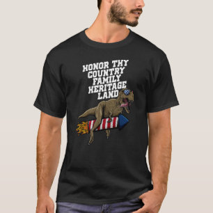 Honour Thy Country Heritage Patriotic American Pat T-Shirt