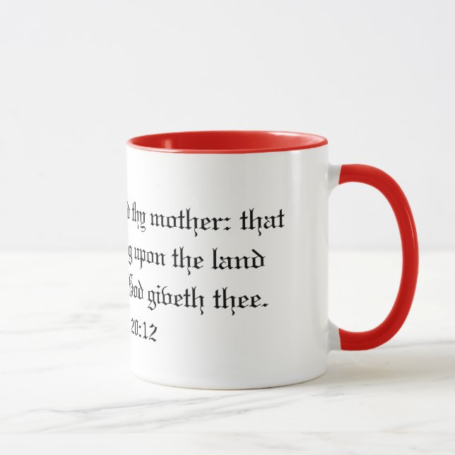 Honour Thy Father and Mother Mug (Right)