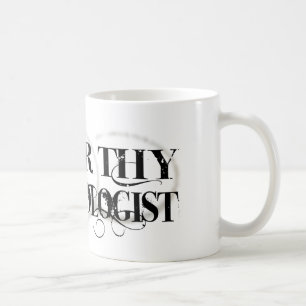 Honour Thy Physiologist Coffee Mug