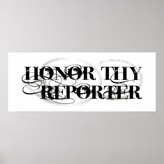 Honour Thy Reporter Poster (Front)