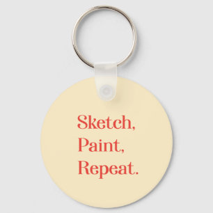Honour Your Daily Art Ritual With Encouragement Key Ring