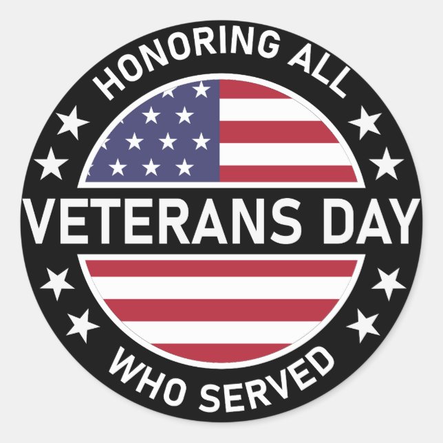 Honouring All Veterans Day Classic Round Sticker (Front)