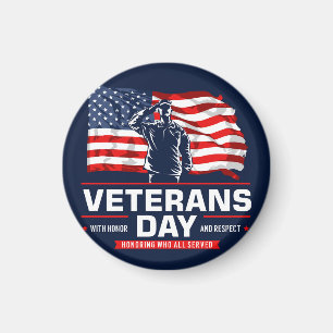 Honouring all who Served  Magnet