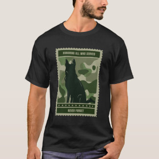 Honouring all Who Served - Military Dog T-Shirt