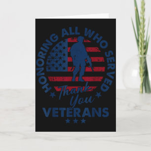 Honouring All Who Served Thank You Veterans Day Am Card