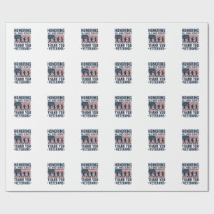 Honouring All Who Served Thank You Veterans Shirt_ Wrapping Paper