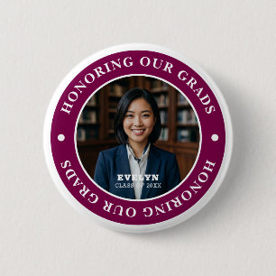 Honouring Our GRADS 20XX Graduation Photo 6 Cm Round Badge