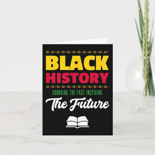 Honouring Past Inspiring Future African Black Hist Card (Front)