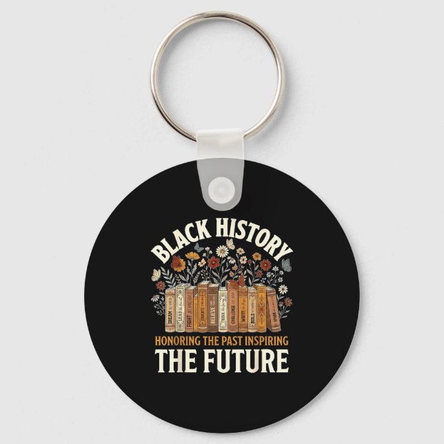 Honouring past inspiring future black history men key ring (Front)