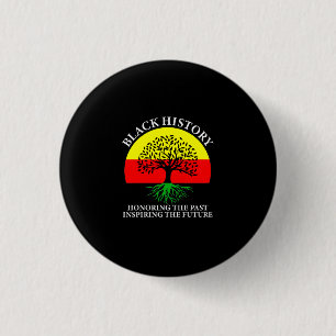 Honouring Past Inspiring Future Black History Mont 3 Cm Round Badge