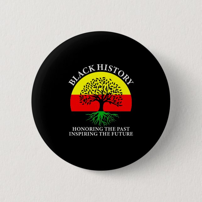 Honouring Past Inspiring Future Black History Mont 6 Cm Round Badge (Front)