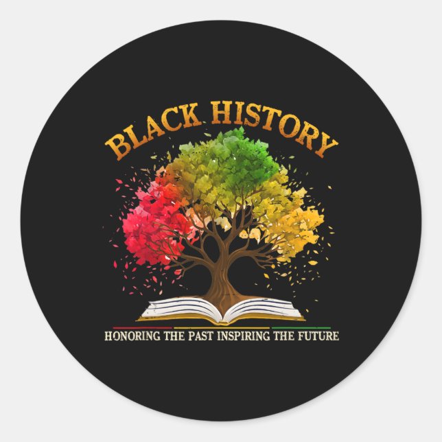 Honouring Past Inspiring Future Black History Mont Classic Round Sticker (Front)