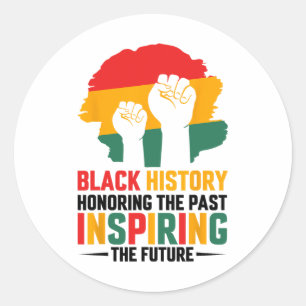 Honouring Past Inspiring Future Black History Mont Classic Round Sticker