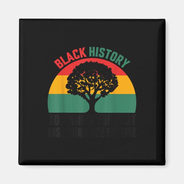 Honouring Past Inspiring Future Black History Mont Magnet (Front)