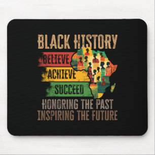 Honouring Past Inspiring Future Black History Mont Mouse Pad