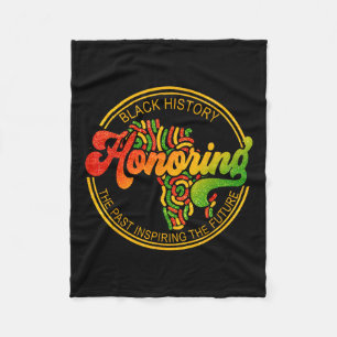 Honouring Past Inspiring Future Men Women Black Hi Fleece Blanket