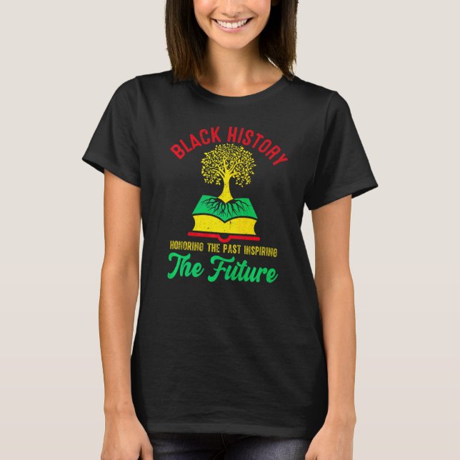 Honouring Past Inspiring Future Men Women Black Hi T-Shirt (Front)