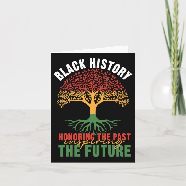 Honouring The Past Inspiring The Future Black Hist Card (Front)