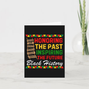 Honouring The Past Inspiring The Future Black Hist Card