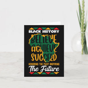 Honouring The Past Inspiring The Future Black Hist Card